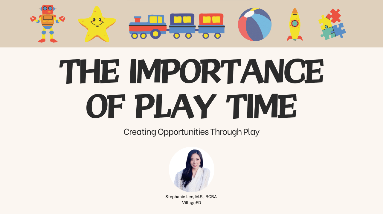 The Importance of Playtime